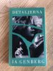Torsdag, 28 april, kl. 18.30: Ia Genberg i samtal om sin roman ”Detaljerna”